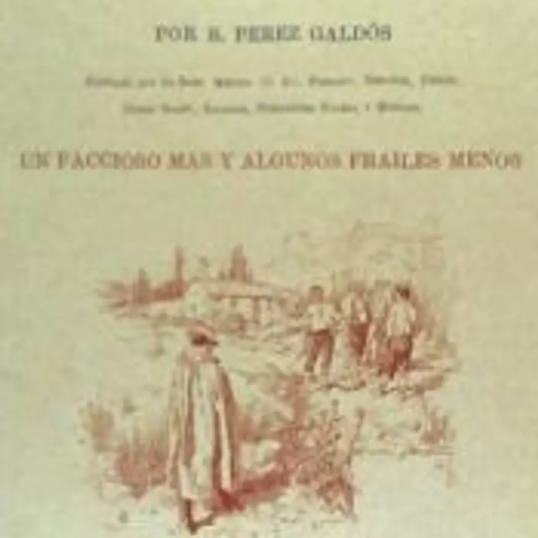 FACCIOSO MAS Y ALGUNOS FRAILES MENOS, UN - EPISODIOS NACION 1