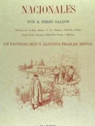 FACCIOSO MAS Y ALGUNOS FRAILES MENOS, UN - EPISODIOS NACION