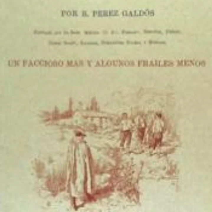 FACCIOSO MAS Y ALGUNOS FRAILES MENOS, UN - EPISODIOS NACION 1
