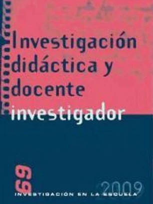 Investigación didáctica y docente investigador