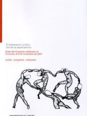 El tratamiento jurídico civil de la dependencia: Actas del Congreso celebrado en A Coruña, 8-9 de noviembre de 2007