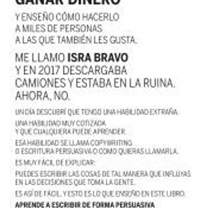 Escribo porque me gusta ganar dinero 1