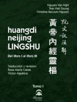 HUANGDI NEIJING LINGSHU LIBRO 1