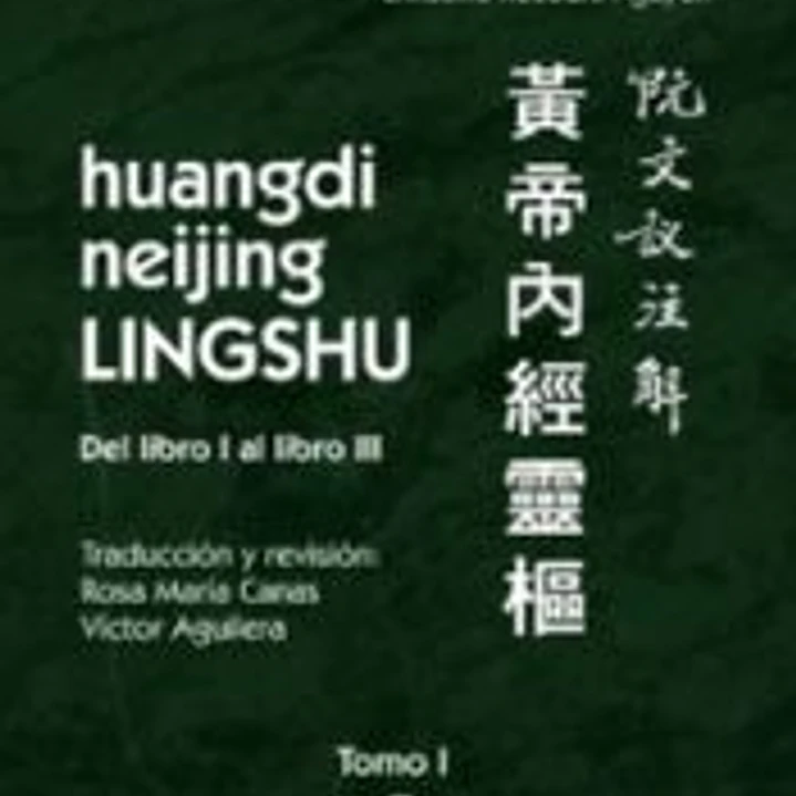 HUANGDI NEIJING LINGSHU LIBRO 1 1