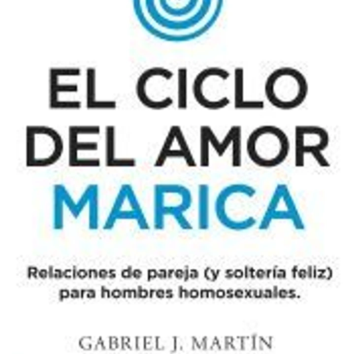 El ciclo del amor marica 1