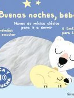 Buenas noches, bebé. Toca y escucha