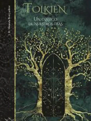 TOLKIEN. Un clásico de nuestros días