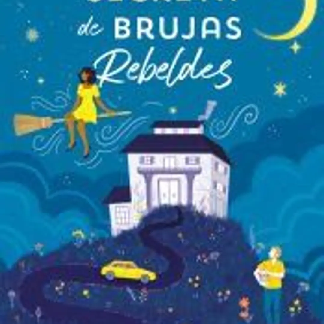 La Sociedad Secreta de Brujas Rebeldes 1