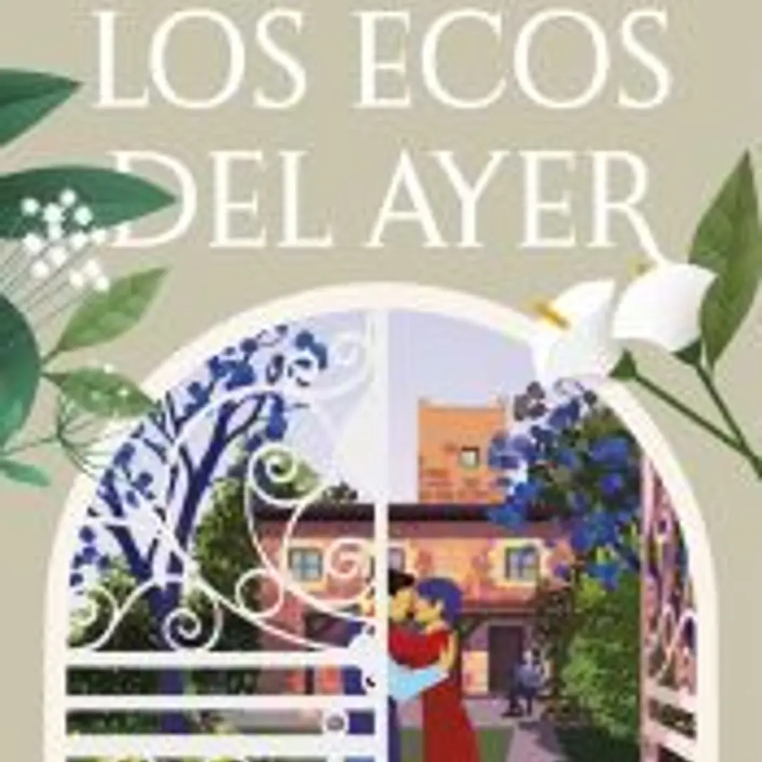 Los ecos del ayer 1