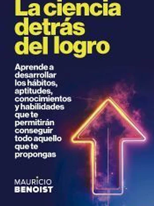 La ciencia detrás del logro
