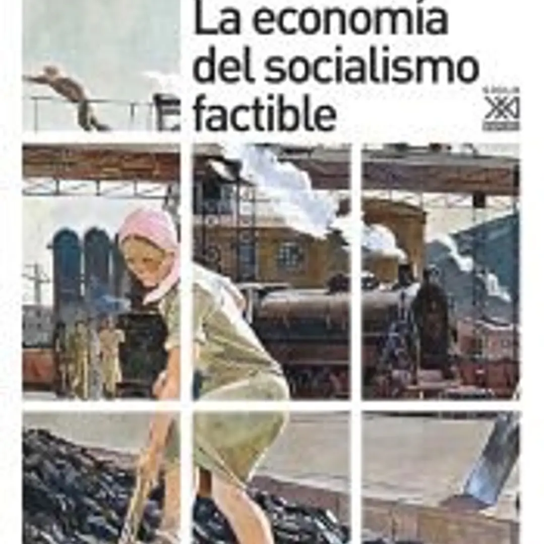 La economía del socialismo factible 1