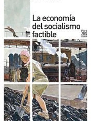 La economía del socialismo factible