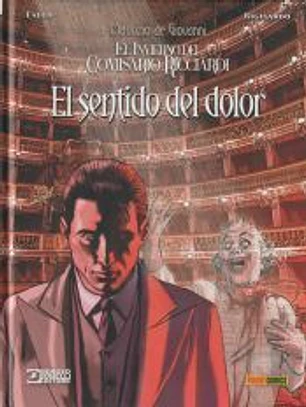 Invierno del Comisario Ricciardi, El . El sentido del dolor