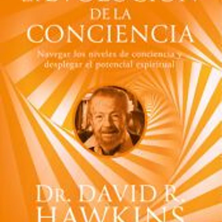 El progreso espiritual V.II: La evolución de la conciencia 1