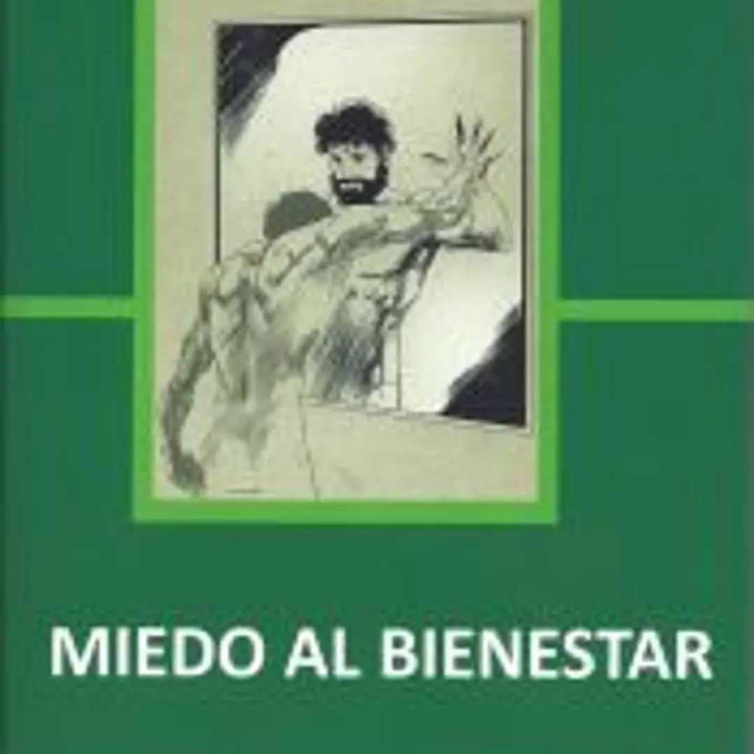 Miedo al bienestar 1