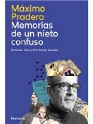 Memorias de un nieto confuso