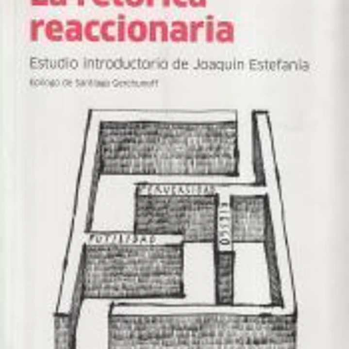 RETORICA REACCIONARIA,LA 1