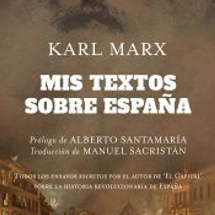 Mis textos sobre España 1