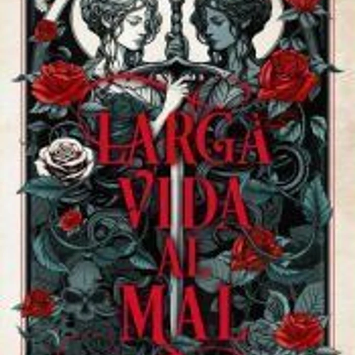 Larga vida al mal 1