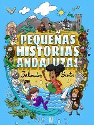 Pequeñas historias andaluzas