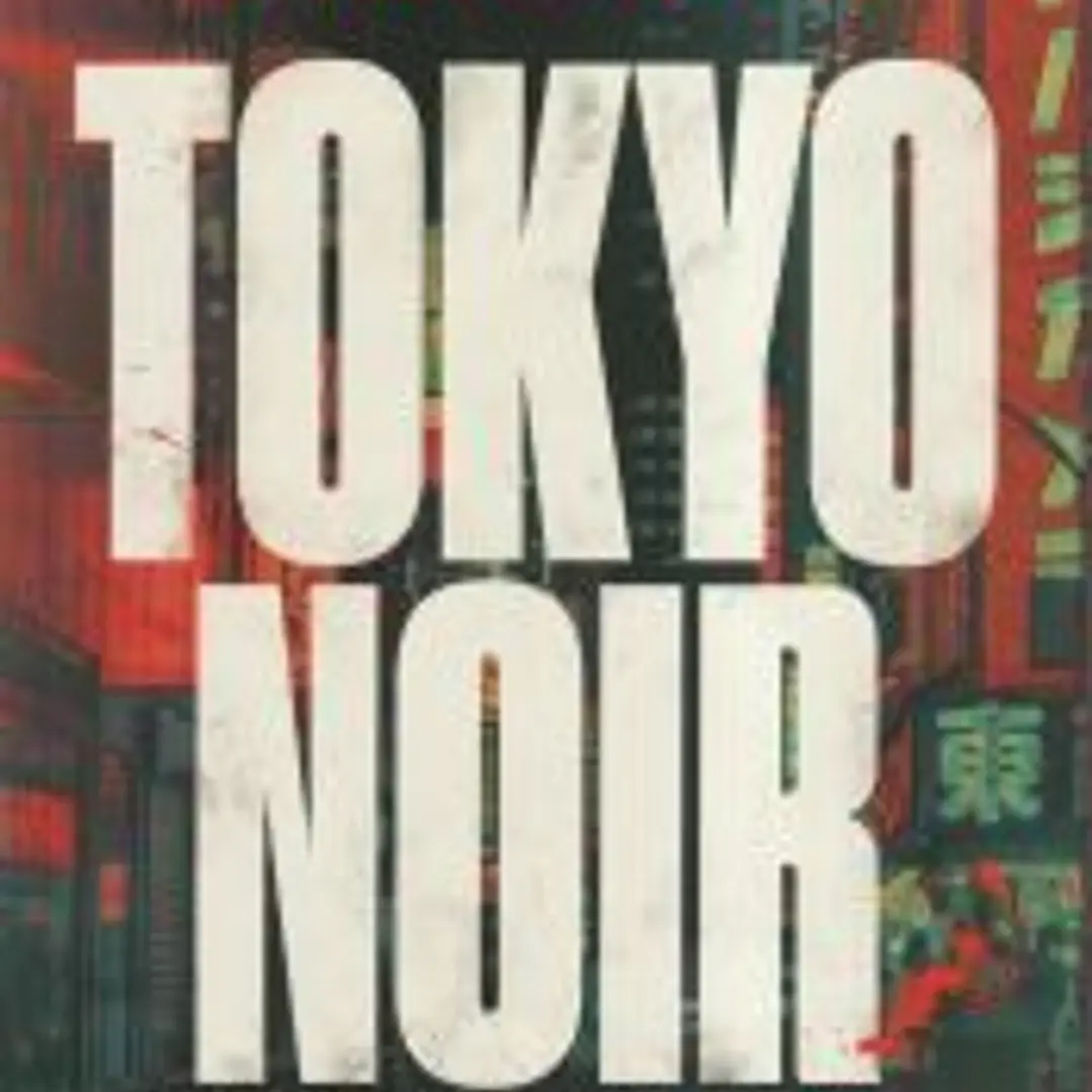 Tokyo Noir 1