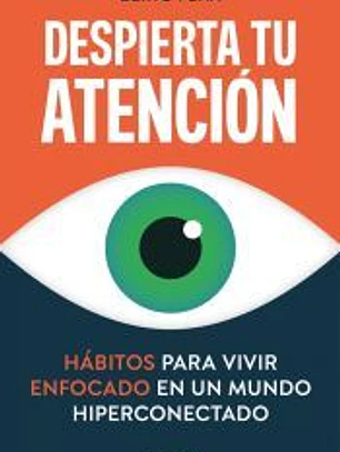 Despierta tu atención