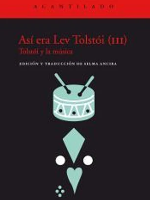 Así era Lev Tolstói (III)