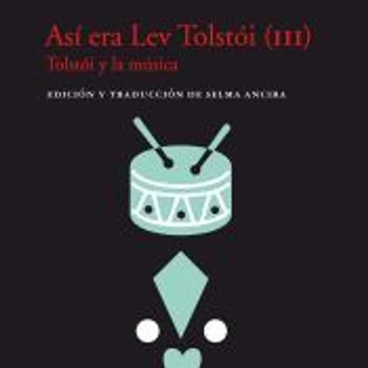 Así era Lev Tolstói (III) 1