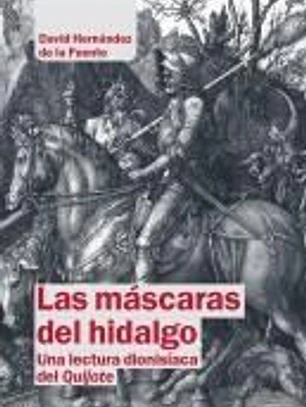 Las máscaras del hidalgo