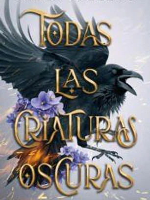 Todas las criaturas oscuras