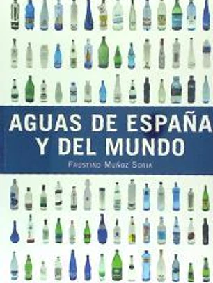 AGUAS DE ESPAÑA Y DEL MUNDO