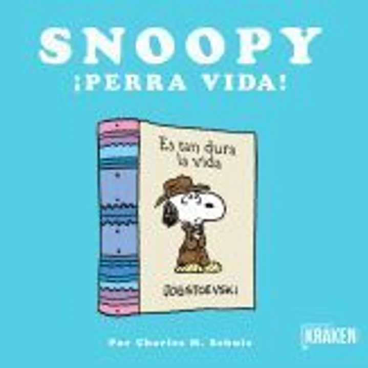 SNOOPY, PERRA VIDA! 1
