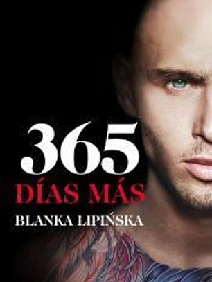 365 días más («Trilogía 365 días» 3)