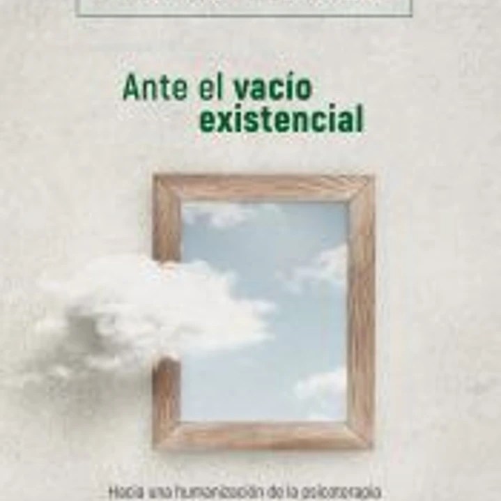 Ante el vacío existencial 1