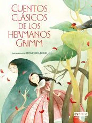 Cuentos clásicos de los hermanos Grimm
