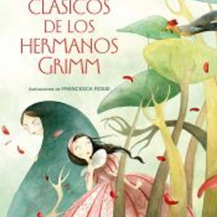 Cuentos clásicos de los hermanos Grimm 1