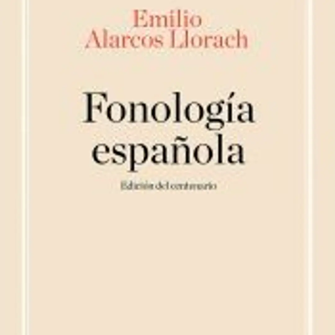 Fonología española. Edición centenario 1