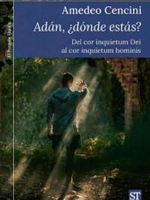 Adán, ¿dónde estás?