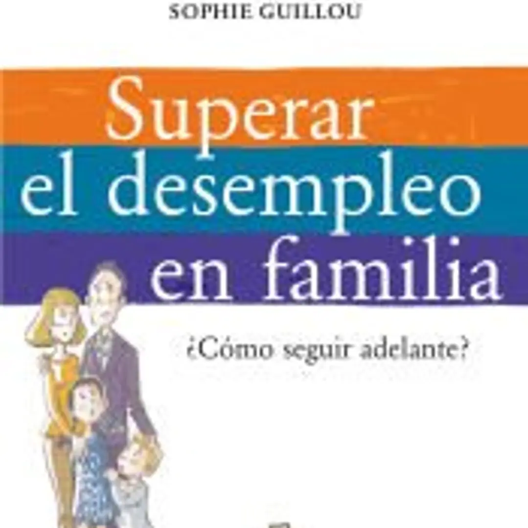 SUPERAR EL DESEMPLEO EN FAMILIA 1