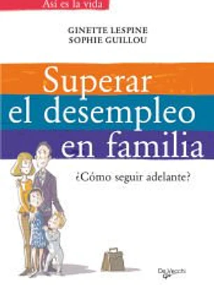 SUPERAR EL DESEMPLEO EN FAMILIA
