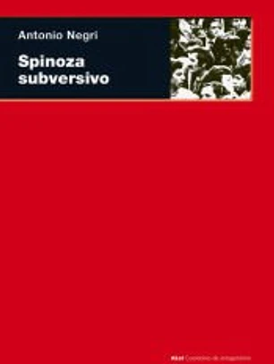 Spinoza subversivo