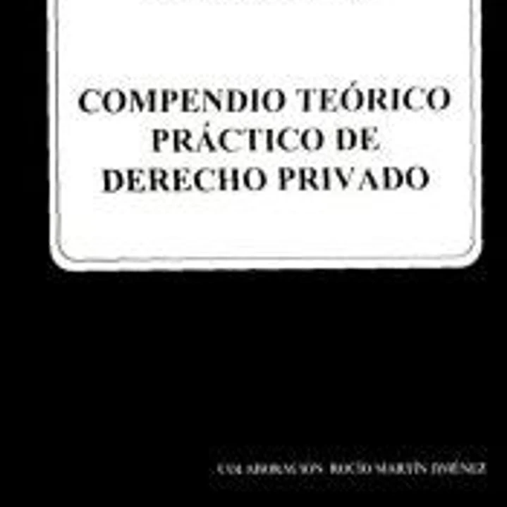 Compendio teórico práctico de derecho privado 1