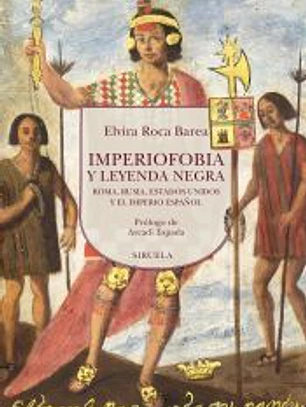 Imperiofobia y leyenda negra