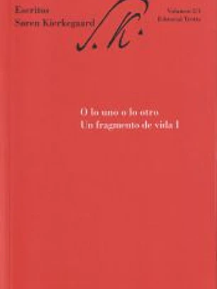 O LO UNO O LO OTRO. UN FRAGMENTO DE VIDA I
