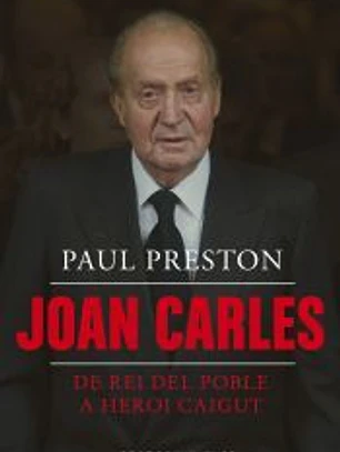 Joan Carles I. De rei del poble a heroi caigut