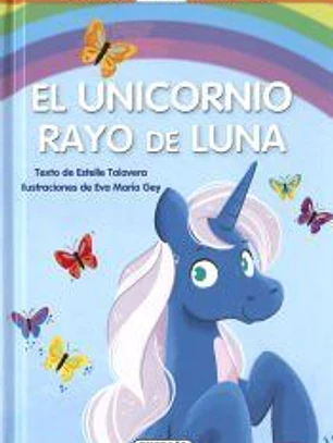 El unicornio Rayo de Luna
