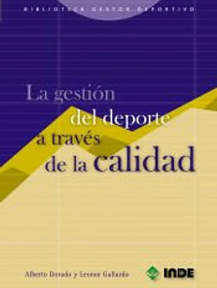 La gestión del deporte a través de la calidad