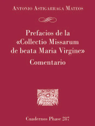 PREFACIOS DE LA COLLECTIO MISSARUM DE BEATA MARIA VIRGINE