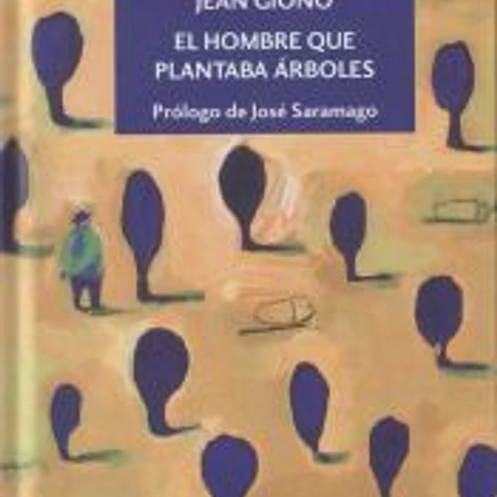 El hombre que plantaba árboles 1