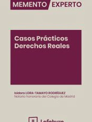 Memento Experto Casos Prácticos Derechos Reales